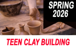TEEN ART CLAY BUILDING CLASS - SPRING 2026 2026_spring_teen_clay_building