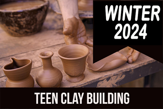 2024_winter_teen_clay_hand_building