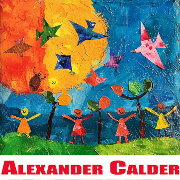 week 8 summer art camp 2024 pm alexander calder