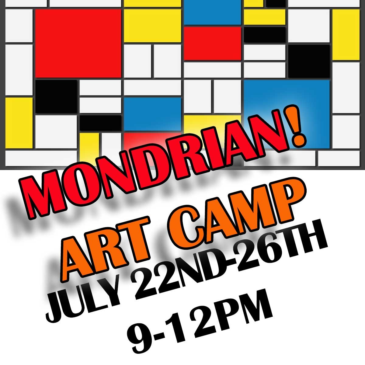 Music With Mondrian! Summer Art Camp!