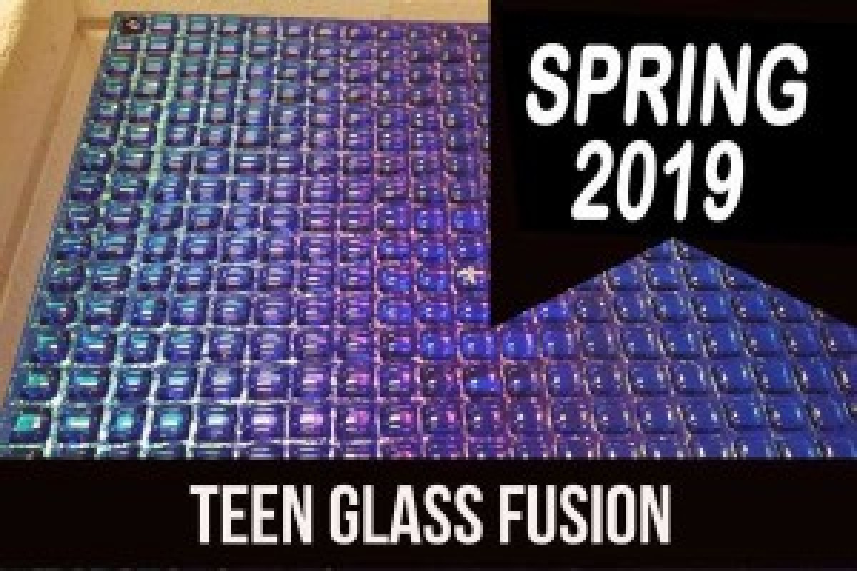 2019_Spring_Teen_Glass_Fusion.jpg