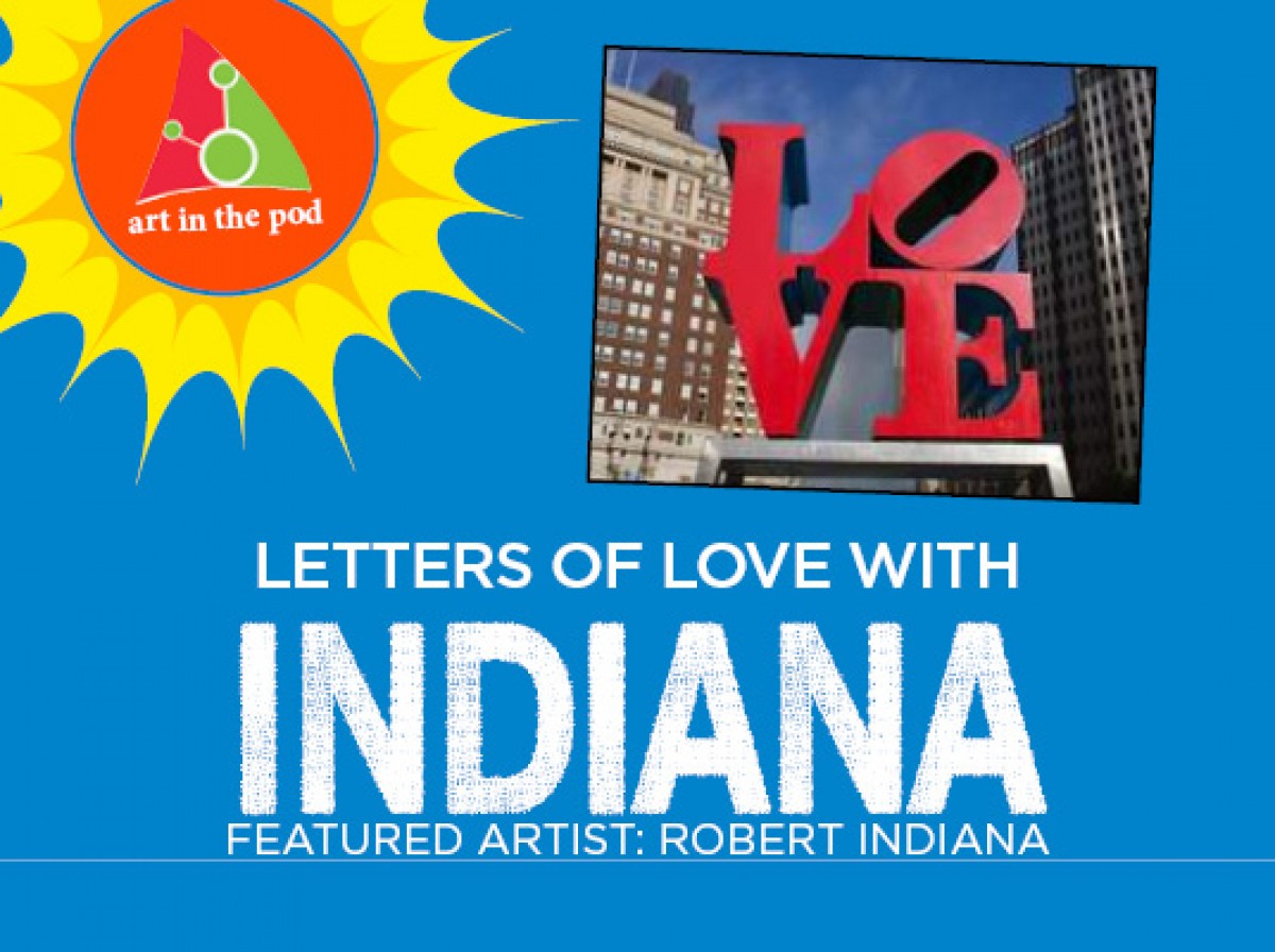 Summer Camp Week of Robert Indiana! AUGUST 27th-31st