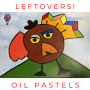 November 27th 9-12PM Leftovers! Mini Art Camp Canvas Painting and Oil Pastels