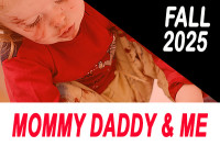 2025_FALL_Mommy_Daddy_And_Me.jpg