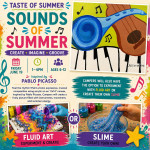 Sounds Of Summer June 19th 1-4pm Taste of Summer Mini Art Camp