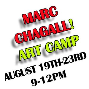 At The Shore With Chagall! Summer Art Camp August 19th-23rd