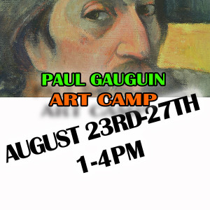 2021-AUGUST 23-Art-Camp-PAUL GAUGUIN-PM.jpg